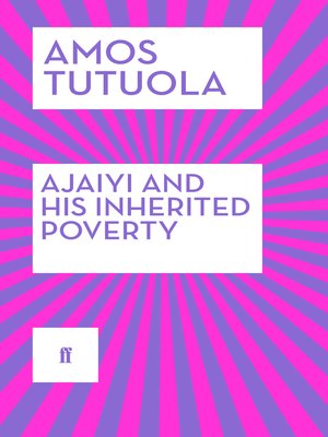 cover image of Ajaiyi and His Inherited Poverty